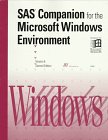 Sas Companion for the Microsoft Windows Environment: Version 6