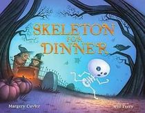 Skeleton For Dinner
