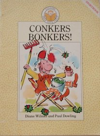 Conkers Bonkers! (Help Your Child Storybooks)
