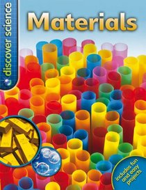 Discover Science: Materials