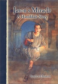 Jason's Miracle: A Hanukkah Story