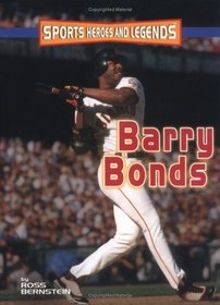 Barry Bonds (Sports Heroes and Legends)
