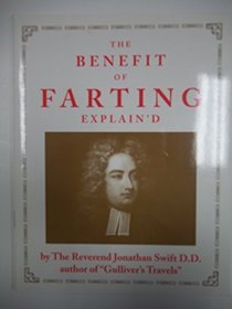 Benefit of Farting Explain'd