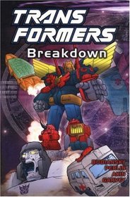 Transformers, Vol. 5: Breakdown