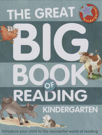The Great Big Book of Reading: Kindergarten