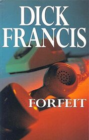 Forfeit (Audio Cassette) (Unabridged)