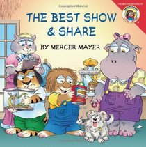 Little Critter: The Best Show & Share