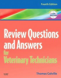Review Questions and Answers for Veterinary Technicians