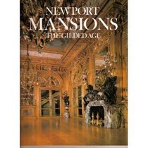 Newport Mansions: The Gilded Age
