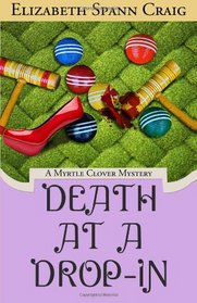 Death at a Drop-In (Myrtle Clover, Bk 5)