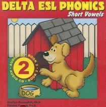 Delta ESL Phonics: Short Vowels