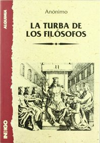 La Turba de Los Filosofos (Spanish Edition)
