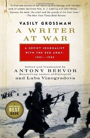 A Writer at War: Vasily Grossman with the Red Army