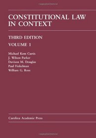 Constitutional Law in Context: Volume 1