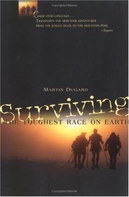 Surviving the Toughest Race on Earth