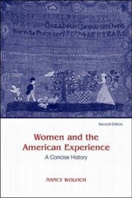 Women and The American Experience, A Concise History