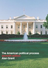 American Political Process (Volume 1)