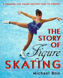 The Story of Figure Skating