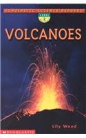 Scholastic Science Readers: Volcanoes (Level 2) (Scholastic Science Readers: Level 2)