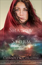 Shadow of the Storm (Out From Egypt, Bk 2)