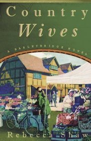 Country Wives (Barleybridge, Bk 2)
