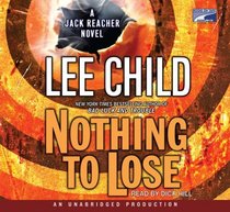 Nothing to Lose (Jack Reacher, Bk 12) (Audio CD) (Unabridged)