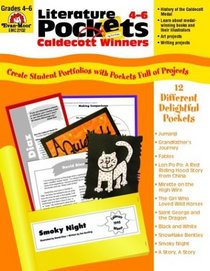 Literature Pockets, Caldecott Winners For Grades 4-6: Create Student Portfolios With Pockets Full Of Projects (Literature Pockets)