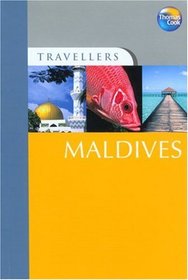 Travellers Maldives: Guides to destinations worldwide (Travellers - Thomas Cook)