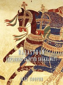 Rajasthan: Exploring Painted Shekhawati