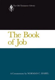 The Book of Job: A Commentary (Old Testament Library)