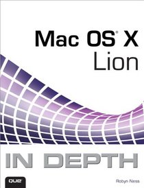 Mac OS X Lion In Depth (2nd Edition)