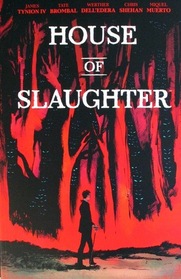 House of Slaughter: Discover Now Edition