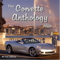 The Corvette Anthology 2005