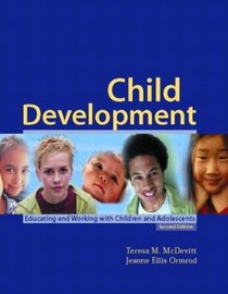 Child Development: Working with Children and Adolescents, Second Edition