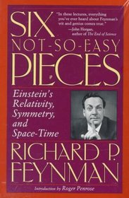 Six Not So Easy Pieces: Einstein's Relativity, Symmetry, and Space-Time with CDROM