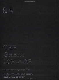 The Great Ice Age: Climate Change  Life