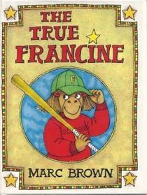 The True Francine (Arthur Adventure)