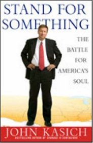 Stand for Something : The Battle for America's Soul