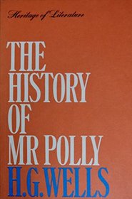 The History of Mr.Polly (Heritage of Literature)
