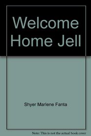Welcome Home, Jellybean
