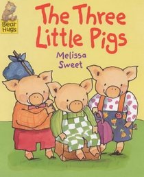The Three Little Pigs (Bear Hugs)