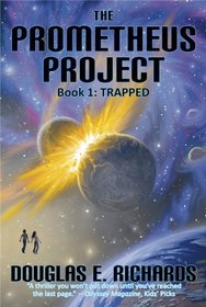Trapped (Prometheus Project, Bk 1)
