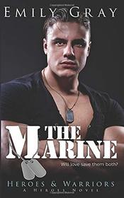 The Marine (Heroes & Warriors)