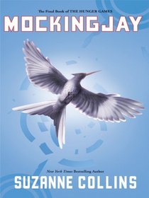 Mockingjay (Hunger Games, Bk 3) (Large Print)