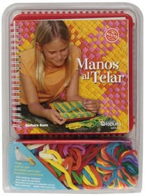 Manos Al Telar (Spanish Edition)