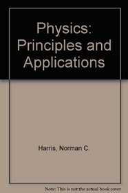 Physics: Principles and Applications