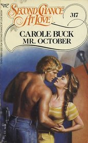 Mr. October (Second Chance at Love, No 317)
