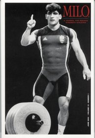 MILO: A Journal for Serious Strength Athletes, Vol. 10, No. 1