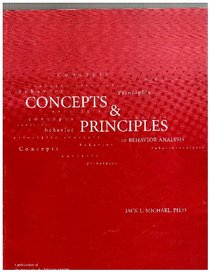 Concepts and Principles of Behavior Analysis