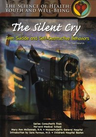 The Silent Cry: Teen Suicide and Self-Destructive Behaviors